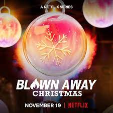 "Blown Away: Christmas" Review
